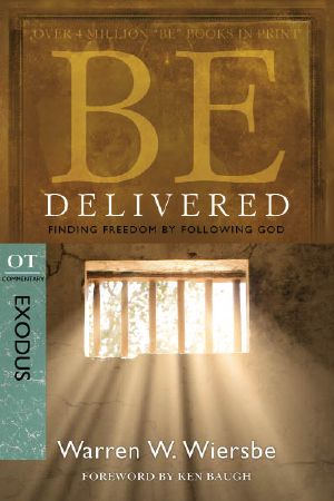 [The "Be" Commentary Series 01] • Be Delivered